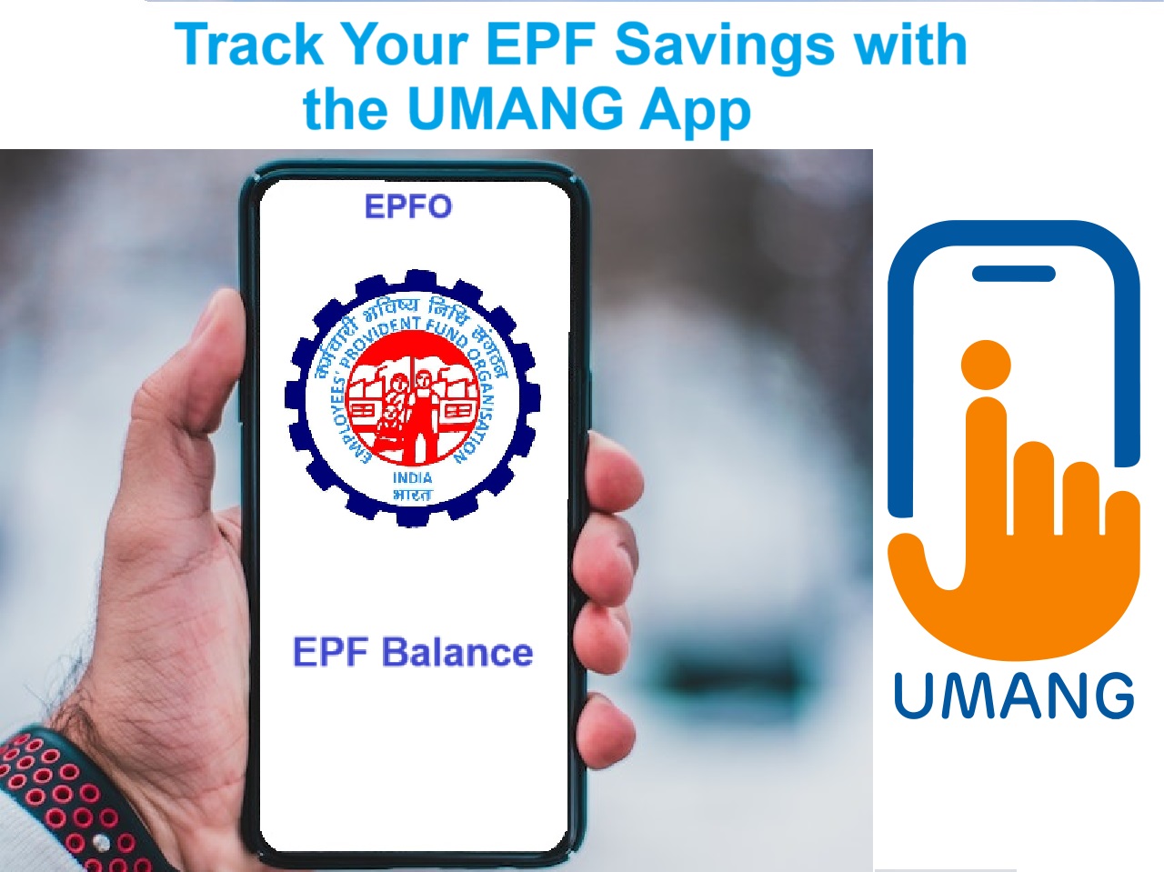 phone screen -  EPF UMANG App for Easy Passbook Checking
