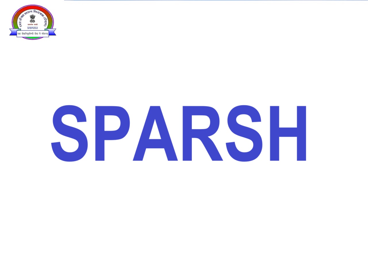 Sparsh text in big font with logo - image tries to explain the SPARSH Pension Systme